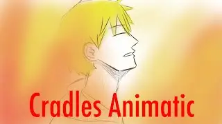Cradles [DanPlan Animatic ft. Jay and Stephen]