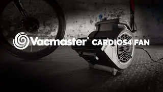 The Vacmaster Cardio54® Fitness Fan Advert