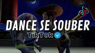 Dance se souber - Tik Tok - Atualizado 2024💦