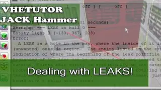 Valve Hammer Editor / JACK - Dealing with LEAKS