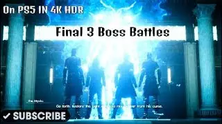 Final Fantasy 15 - Final 3 Boss Battles - 4K HDR [PS5 GAMEPLAY]