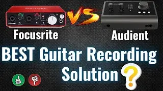Focusrite Scarlett 2i2 vs Audient ID14 MKII – Best Audio Interface for Professional Guitar Recording