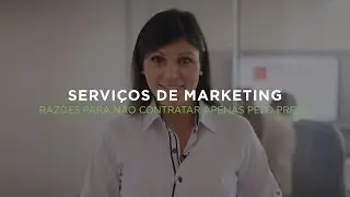 Razões para não contratar serviços de marketing apenas pelo preço