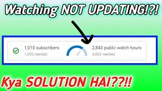 Watchtime Not Updating in Monetization Tab | Youtube Studio Subscribers Count Problem 2021 |