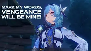 All mark my words, vengeance will be mine in EULA Story Quest | Genshin Impact