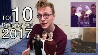 THE 10 BEST SONGS OF 2017
