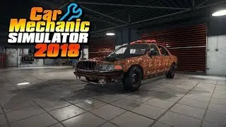 Car Mechanic Simulator 2018 - Ford Crown Victoria (Police Interceptor)