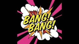 Bang Bang (Kizno Freestyle)