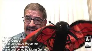 Spanish - The Butterfly Lola La Mariposa Lola
