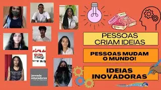 Pessoas criam ideias, pessoas mudam o mundo: Construindo o saber-fazer da ciência - 02