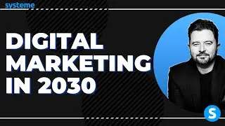 Want to be an industry leader? Learn from this 2030 digital marketing forecast