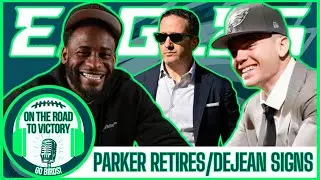 Eagles WR DeVante Parker Retires | Sign DB Cooper DeJean- Rookie Cap Hits | Updated Depth Chart