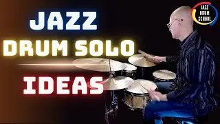 Jazz Drum Solo Ideas - Give it some structure