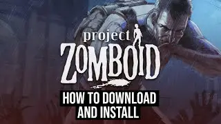 How To Download Zomboid On PC or Laptop
