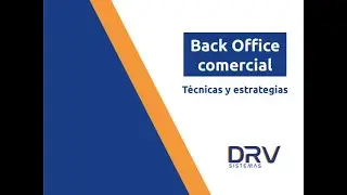 Back Office comercial técnicas y estrategias