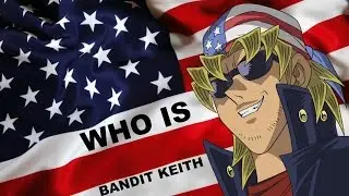 WHO IS BANDIT KEITH?