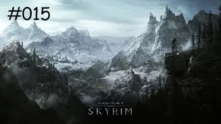 Let's Play The Elder Scrolls V: Skyrim - Auf der Suche nach Esbern [German] [Part 15]