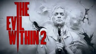 The Evil Within 2 [03] ◆ Продолжаем погружение в STEM ◆ Стрим - прохождение