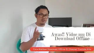 HOW TO STOP YOUR YOUTUBE VIDEOS FROM DOWNLOADING OFFLINE | How to disable offline saves on YouTube