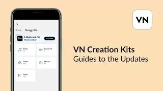 VN Creation Kits Guide to the Updates
