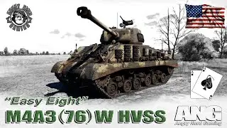 War Thunder: M4A3 (76)W HVSS,  American, Tier-4, Medium Tank “Easy Eight”