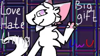 Love hate thing | animation meme/big gift?\