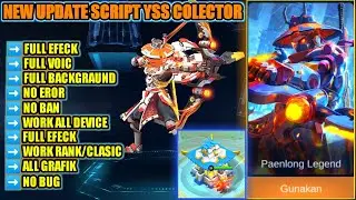 New!! Update Script Yss Colector Full Efeck + Voic | all patch 2021