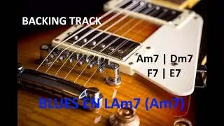 BACKING TRACK BLUES LA MENOR 7 (Am7) | estilo VAN MORRISON | para IMPROVISAR CON GUITARRA 🎸🎸🎹🥁