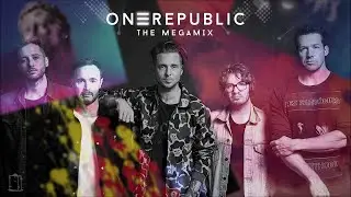OneRepublic - The Megamix (With Video)