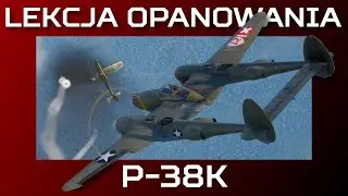 P38K - Lekcja Opanowania