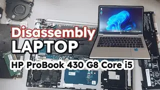 Bongkar dan Pasang Laptop HP ProBook 430 G8 Core i5 |  Disassembly