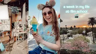 a week in my life at film school in california [2022]