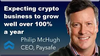 Paysafe CEO Philip McHugh on the future of payments, sports betting and expansion | AlphaStreet