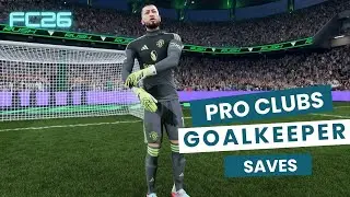 FC26 PRO CLUBS INSANE GOALKEEPER SAVES | RUSH