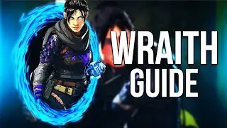 Apex Legends Wraith Guide