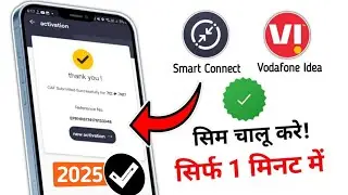 Smart connect  Vi Sim Activation Process | Latest Vi Sim Activation Process