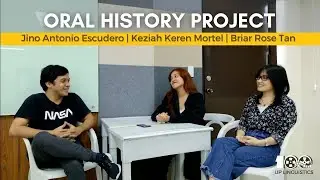 [Oral History Project] Batch 2023 - Escudero, Mortel, and Tan