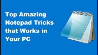 Awesome notepad tricks you must try now