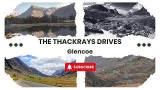 Scenic Drives: Driving through the Majestic Glencoe