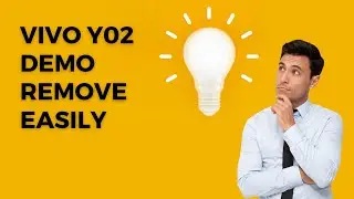 How to Remove Demo Mode on Vivo Y02