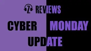 CYBER MONDAY UPDATE ❕ - Z Reviews 2018🎧