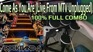 Nirvana - Come As You Are (MTV Unplugged) 100% FC (Expert Pro Drums RB4)