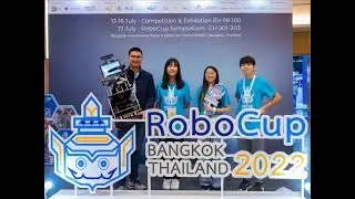 World RoboCup 2022 Bangkok Thailand (Neophyte Team)
