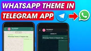 How to get Whatsapp Theme In Telegram App. Change Telegram App into WhatsApp App.