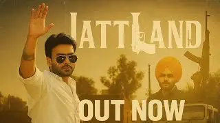 JattLand - Official Song | Mankrit Aulakh | Sukhie | Punjabi Song 2025