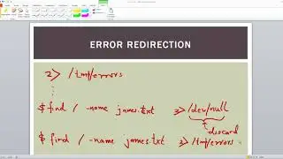 7.5   Error Redirection