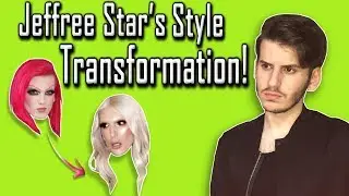 REACTING TO JEFFREE STAR'S STYLE EVOLUTION! Fashion Review
