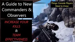 Insurgency Sandstorm - A Beginner's Guide for Commanders & Observers (4k)