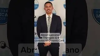 Meet Abran Luevano, Therapist & Chronic Care Director