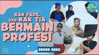 Asiknya Kak Fadil dan Kak Tia Bermain Profesi